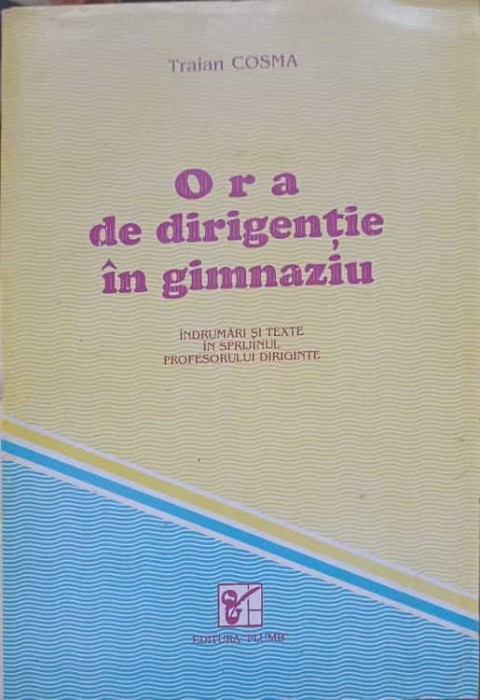 ORA DE DIRIGENTIE IN GIMNAZIU-TRAIAN COSMA-221051