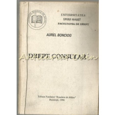Drept Consular - Aurel Bonciog