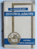 Cocostircul albastru - Mihail Sadoveanu