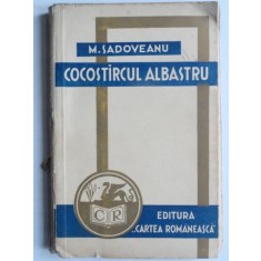 Cocostircul albastru - Mihail Sadoveanu