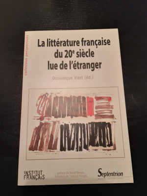 Dominique Viart - La Litterature Francaise du 20e Siecle Lue de L&amp;#039;etranger foto