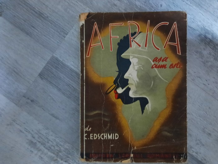 Africa asa cum este de Kasimir Edschmid