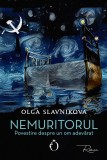 Nemuritorul - Olga Savnikova - Omnium