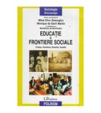 colectiv - Educatie si frontiere sociale - Franta, Romania,