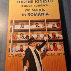 Eugene Ionesco pe scena in Romania volum conceput de Florica Ichim