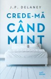 Crede-ma cand mint - Litera