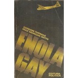Enola Gay - Gordon Thomas, Max Morgan Witts