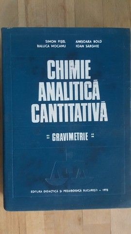 Chimie analitica cantitativa. Gravimetrie- S.Fisel, R.Mocanu