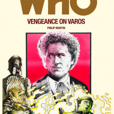 Doctor Who - Vengeance on Varos | Philip Martin