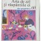 Dan Grigorescu - Arta de azi si raspantiile ei (Editia: 1994)