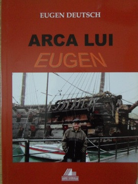 ARCA LUI EUGEN. POEZII UMORISTICE-EUGEN DEUTSCH foto