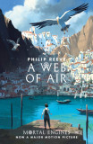 Web of Air | Philip Reeve, Scholastic