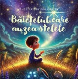 Baietelul care auzea stelele - Editura Creator-Libris