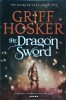 Griff Hosker - The Dragon Sword