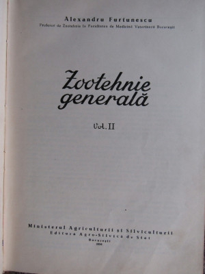 AL. FURTUNESCU - ZOOTEHNIE GENERALA 2 volume (1958, editie cartonata) foto