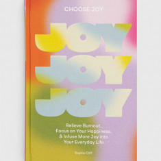 Random House USA Inc carte Choose Joy, Sophie Cliff