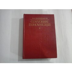 CONVORBIRI DUHOVNICESTI II - PROTOSINGHEL IOANICHIE BALAN