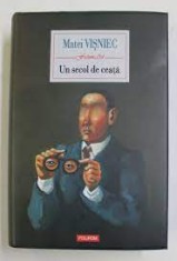 Un secol de ceata - Matei Visniec