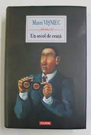 Un secol de ceata - Matei Visniec