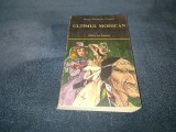 JAMES FENIMORE COOPER - ULTIMUL MOHICAN