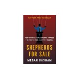 Shepherds for Sale: How Evangelical Leaders Traded the Truth for a Leftist Agenda