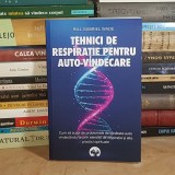 BILL GABRIEL WADE - TEHNICI DE RESPIRATIE PENTRU AUTO-VINDECARE , 2024 *