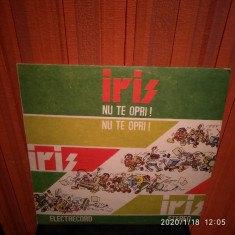 -Y- IRIS - NU TE OPRI ! DISC VINIL LP foto