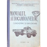 MANUALUL AUTOCAMIOANELOR. CUNOASTERE SI EXPLOATARE-COLECTIV-265999