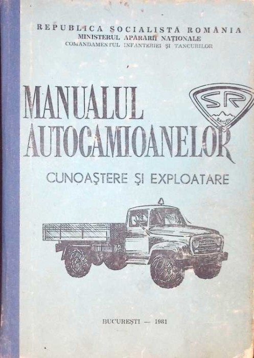 MANUALUL AUTOCAMIOANELOR. CUNOASTERE SI EXPLOATARE-COLECTIV-265999