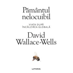 Pamantul nelocuibil - David Wallace-Wells