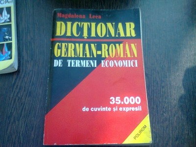 DICTIONAR GERMAN-ROMAN DE TERMENI ECONOMICI - MAGDALENA LECA foto