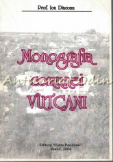 Monografia Comunei Vutcani - Prof. Ion Diaconu foto