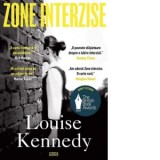 Zone interzise - Ionela Chirila, Louise Kennedy