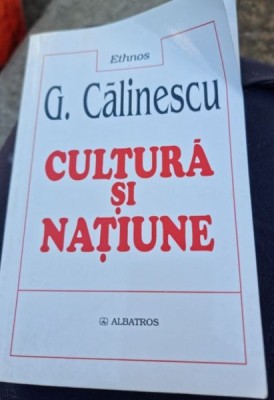 G. Cainescu - Cultura si Natiune foto