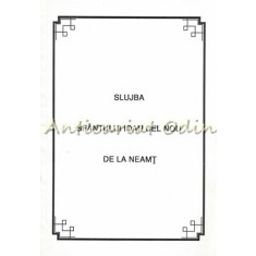 Slujba Sfantului Ioan Cel Nou De La Neamt