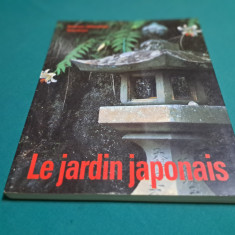 GRĂDINILE JAPONEZE / GUNTER NITSCHKE / TEXT LIMBA FRANCEZĂ / 1993 *