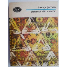 Desenul din covor &ndash; Henry James