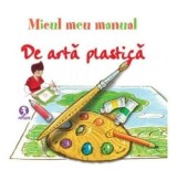 Micul meu manual de arta plastica (carte cu defect minor)/***, Arthur