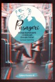PASAGERI - ANTOLOGIE DE PROZA SCURTA A SCOLII DE VARA GHEORGHE CRACIUN-COSMIN PERTA-367506