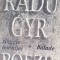 POEZII RADU GYR VOLUMUL I Sangele temnitei. Balade