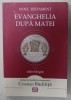 NOUL TESTAMENT , EVANGHELIA DUPA MATEI , EDITIE BILINGVA ROMANA - GREACA , traducere si comentariu de CRISTIAN BADILITA , 2015