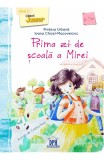 Cumpara ieftin Prima Zi De Scoala A Mirei, Ioana Chicet-Macoveiciuc - Editura DPH