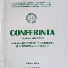 CONFERINTA TEHNICO-STIINTIFICA. INSTALATII PENTRU CONSTRUCTII SI ECONOMIA DE ENERGIE-ASOCIATIA INGINERILOR DE IN