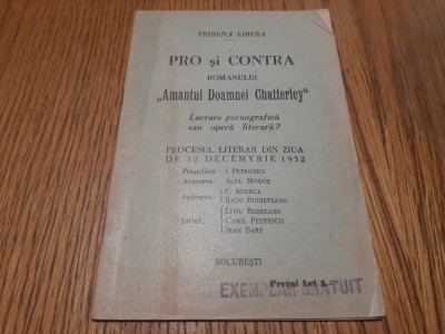 PRO si CONTRA Romanului : AMANTUL DOAMNEI CHATTERLEY -Tribuna Libera, 1932, 45p. foto
