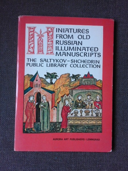 MINIATURES FROM OLD RUSSIAN ILLUMINATED MANUSCRIPTS, ALBUM