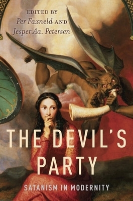 The Devil&amp;#039;s Party: Satanism in Modernity foto