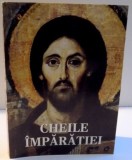 CHEILE IMPARATIEI de PARINTELE CALISTRAT