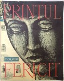 PRINTUL FERICIT de OSCAR WILDE , 1967 , COTOR LIPIT CU SCOCI