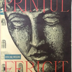 PRINTUL FERICIT de OSCAR WILDE , 1967