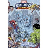 Marvel Szuperhős&ouml;k kalandjai 3. - A j&eacute;g&oacute;ri&aacute;sok k&ouml;zt&uuml;nk j&aacute;rnak! - Sholly Fisch